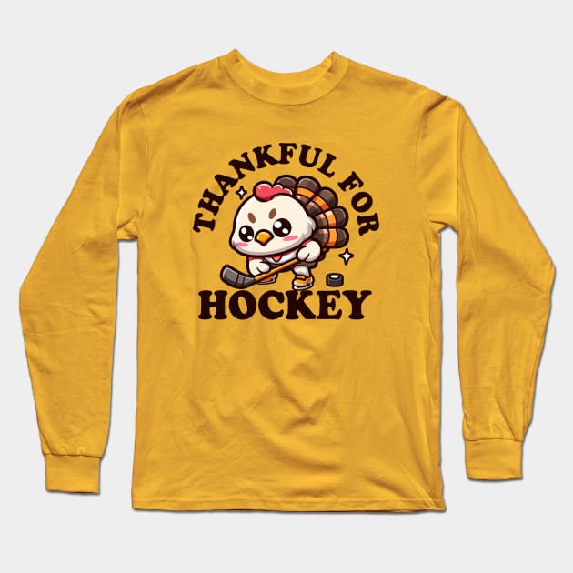 Thankful for Hockey Cute Kawaii Turkey Long Sleeve T-Shirt by hippohost